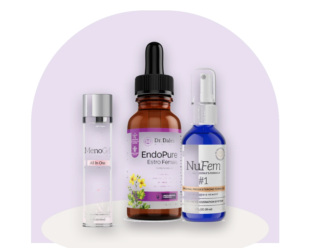 MenoGel, EndoPure Estro and NuFem #1, the Dr. Dale homeopathic hormone formulas